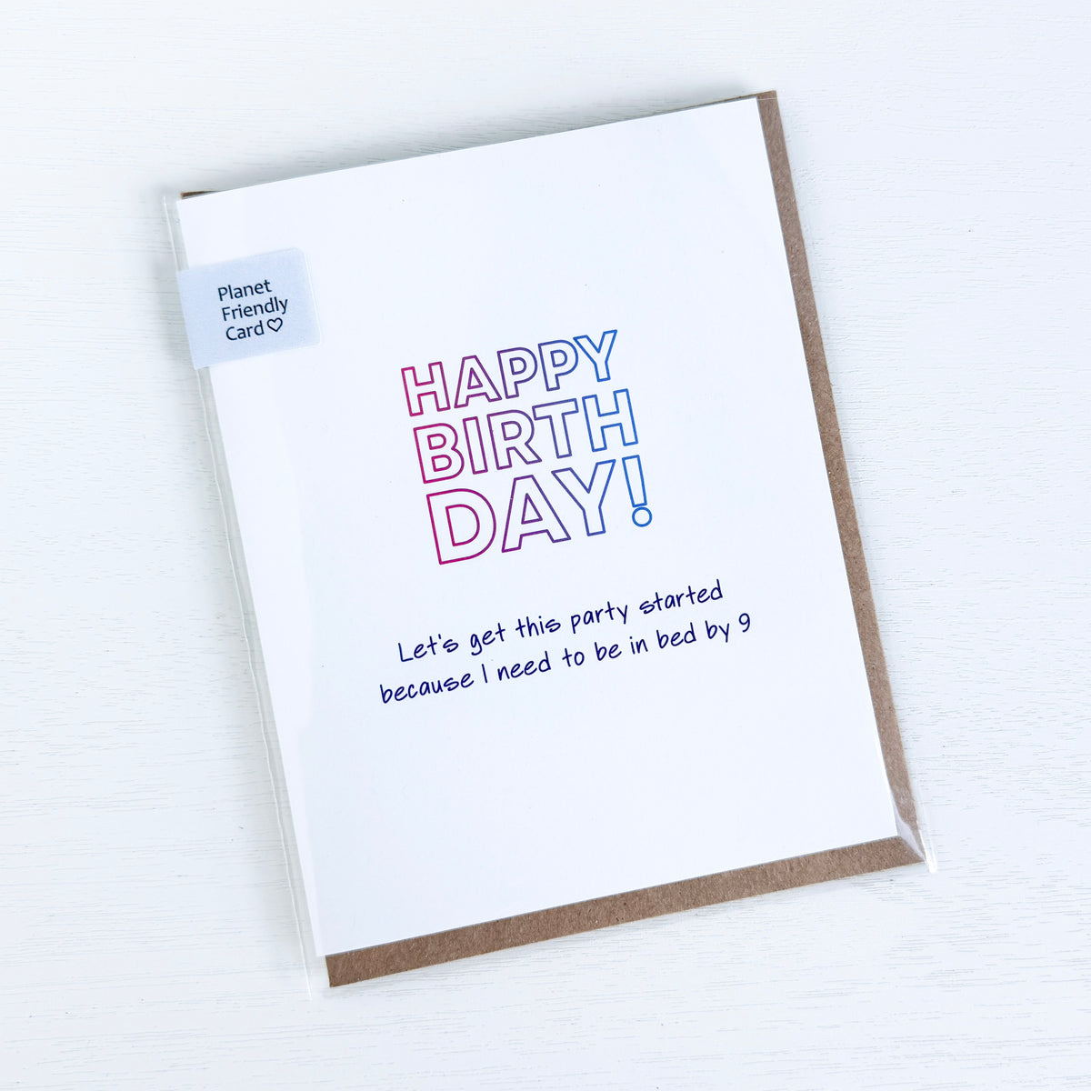 Happy Birthday, Let's Get This Party Started... Greeting Card